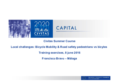 CIVITAS Summer Course - Presentation Local Challenge Cycling Presentation Local Challenge Introduction cycling and road safety p