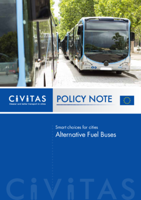 CIVITAS Policy Note: Smart choices for cities. Alternative Fuel Buses