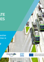 CREATE Guidelines: Pathways to Tackling Current Congestion and Reducing Levels of Car Use in European Cities